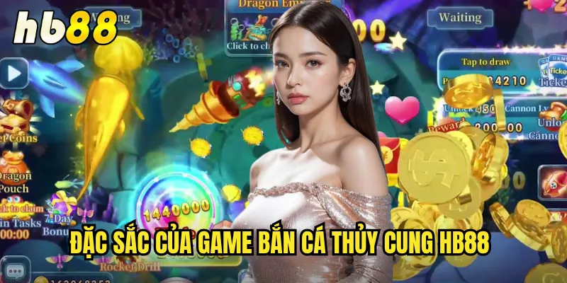 Bắn Cá Thủy Cung hb88 - Khám Phá Thế Giới Đại Dương Huyền Bí 2 Đặc sắc của game Bắn Cá Thủy Cung hb88