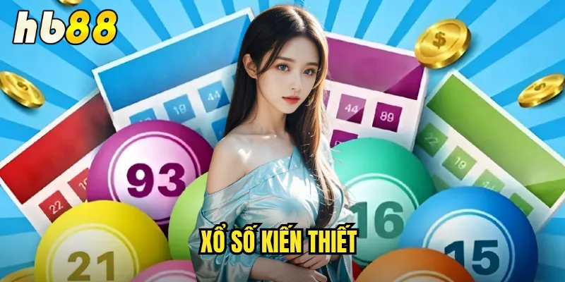 Xổ Số Kiến Thiết hb88 - Truyền Thống Việt Trên Nền Tảng Hiện Đại 1 xổ số kiến thiết