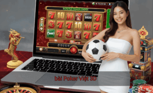 Bài Poker Việt 3D
