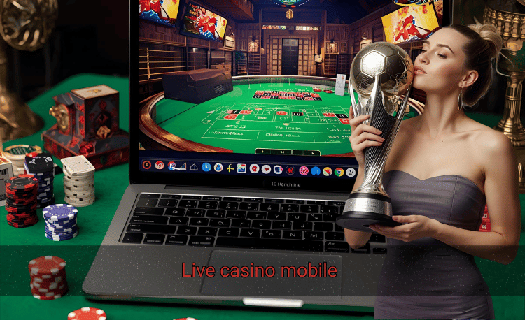 Live casino mobile