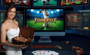 Tỷ lệ kèo chính xác